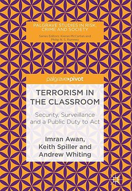 E-Book (pdf) Terrorism in the Classroom von Imran Awan, Keith Spiller, Andrew Whiting