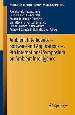 Kartonierter Einband Ambient Intelligence   Software and Applications  , 9th International Symposium on Ambient Intelligence von 