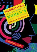 E-Book (pdf) Narratives of African American Women's Literary Pragmatism and Creative Democracy von Gregory Phipps