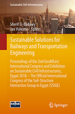 Couverture cartonnée Sustainable Solutions for Railways and Transportation Engineering de 