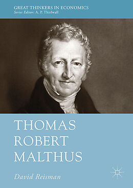 Fester Einband Thomas Robert Malthus von David Reisman