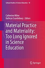 eBook (pdf) Material Practice and Materiality: Too Long Ignored in Science Education de 