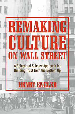 Fester Einband Remaking Culture on Wall Street von Henry Engler
