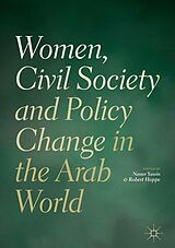 eBook (pdf) Women, Civil Society and Policy Change in the Arab World de 