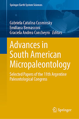 Livre Relié Advances in South American Micropaleontology de 