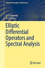 E-Book (pdf) Elliptic Differential Operators and Spectral Analysis von D. E. Edmunds, W. D. Evans