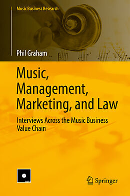 Fester Einband Music, Management, Marketing, and Law von Phil Graham
