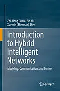 E-Book (pdf) Introduction to Hybrid Intelligent Networks von Zhi-Hong Guan, Bin Hu, Xuemin (Sherman) Shen