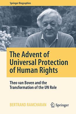 E-Book (pdf) The Advent of Universal Protection of Human Rights von Bertrand Ramcharan