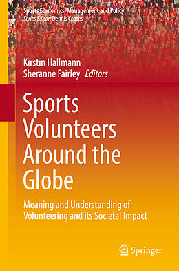 Livre Relié Sports Volunteers Around the Globe de 