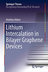 eBook (pdf) Lithium Intercalation in Bilayer Graphene Devices de Matthias Kühne