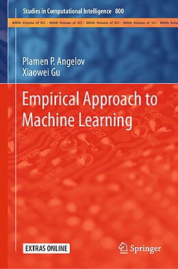 Livre Relié Empirical Approach to Machine Learning de Xiaowei Gu, Plamen P. Angelov