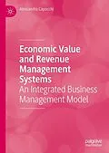 E-Book (pdf) Economic Value and Revenue Management Systems von Alessandro Capocchi