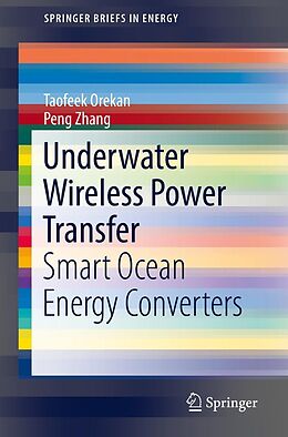 E-Book (pdf) Underwater Wireless Power Transfer von Taofeek Orekan, Peng Zhang