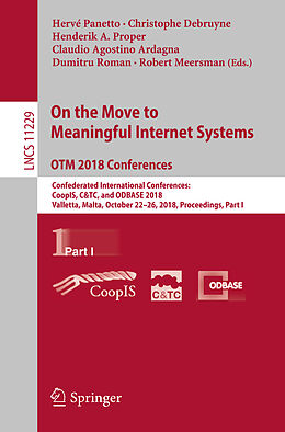 Kartonierter Einband On the Move to Meaningful Internet Systems. OTM 2018 Conferences von 
