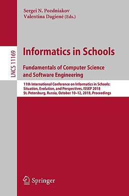 E-Book (pdf) Informatics in Schools. Fundamentals of Computer Science and Software Engineering von 