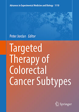 Fester Einband Targeted Therapy of Colorectal Cancer Subtypes von 