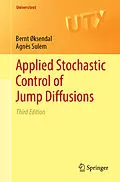 E-Book (pdf) Applied Stochastic Control of Jump Diffusions von Bernt Øksendal, Agnès Sulem