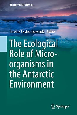 eBook (pdf) The Ecological Role of Micro-organisms in the Antarctic Environment de 