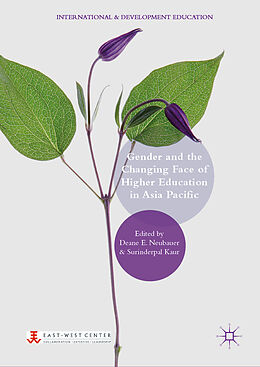 Fester Einband Gender and the Changing Face of Higher Education in Asia Pacific von 