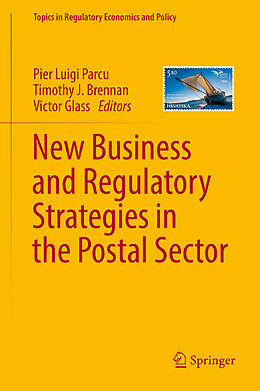 E-Book (pdf) New Business and Regulatory Strategies in the Postal Sector von 