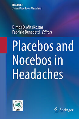 Livre Relié Placebos and Nocebos in Headaches de 