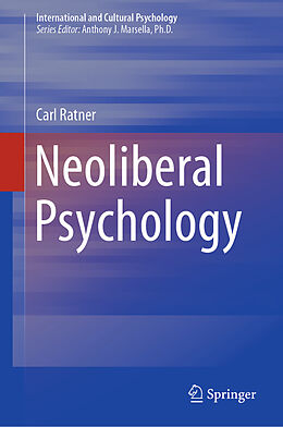 E-Book (pdf) Neoliberal Psychology von Carl Ratner