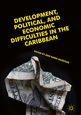 Livre Relié Development, Political, and Economic Difficulties in the Caribbean de 