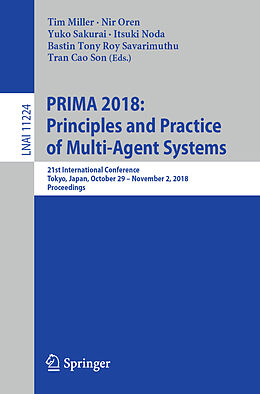 Kartonierter Einband PRIMA 2018: Principles and Practice of Multi-Agent Systems von 