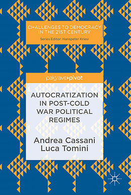 Fester Einband Autocratization in post-Cold War Political Regimes von Luca Tomini, Andrea Cassani