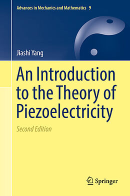 Livre Relié An Introduction to the Theory of Piezoelectricity de Jiashi Yang