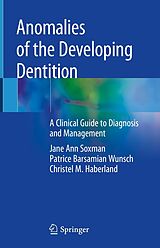 eBook (pdf) Anomalies of the Developing Dentition de Jane Ann Soxman, Patrice Barsamian Wunsch, Christel M. Haberland