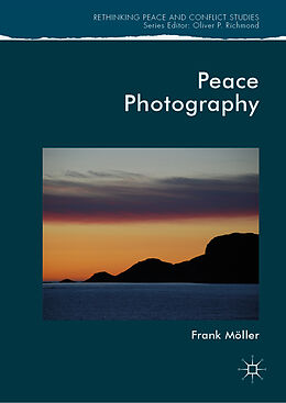 Fester Einband Peace Photography von Frank Möller