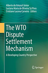 Livre Relié The WTO Dispute Settlement Mechanism de 