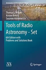 Fester Einband Tools of Radio Astronomy - Set von Thomas L. Wilson, Kristen Rohlfs, Susanne Hüttemeister