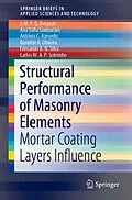 E-Book (pdf) Structural Performance of Masonry Elements von J. M. P. Q. Delgado, Ana Sofia Guimarães, António C. Azevedo