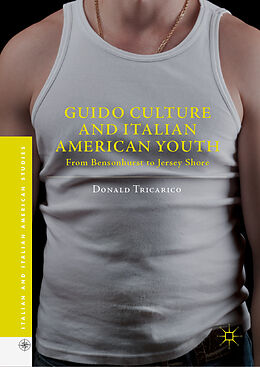 Livre Relié Guido Culture and Italian American Youth de Donald Tricarico