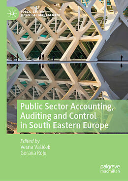 Fester Einband Public Sector Accounting, Auditing and Control in South Eastern Europe von 