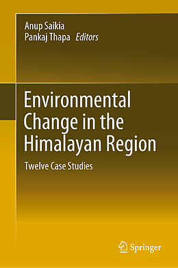 Livre Relié Environmental Change in the Himalayan Region de 