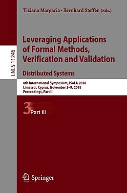 E-Book (pdf) Leveraging Applications of Formal Methods, Verification and Validation. Distributed Systems von 