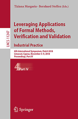 Kartonierter Einband Leveraging Applications of Formal Methods, Verification and Validation. Industrial Practice von 
