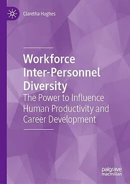 E-Book (pdf) Workforce Inter-Personnel Diversity von Claretha Hughes