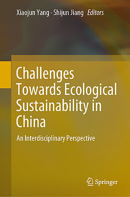 Livre Relié Challenges Towards Ecological Sustainability in China de 