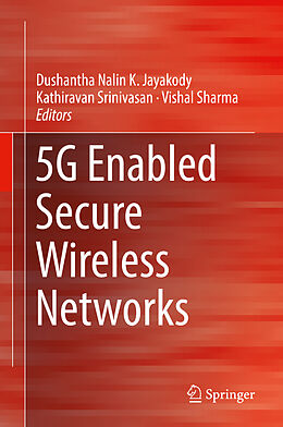 Livre Relié 5G Enabled Secure Wireless Networks de 