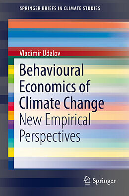 Couverture cartonnée Behavioural Economics of Climate Change de Vladimir Udalov