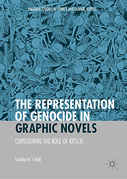 E-Book (pdf) The Representation of Genocide in Graphic Novels von Laurike in 't Veld