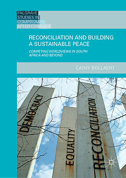 Livre Relié Reconciliation and Building a Sustainable Peace de Cathy Bollaert
