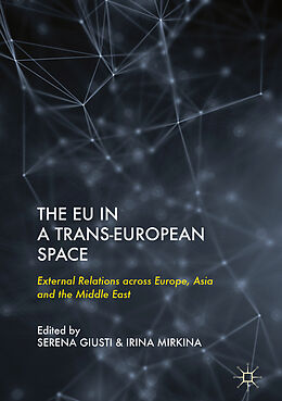 Livre Relié The EU in a Trans-European Space de 