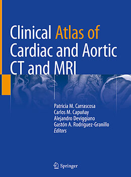 Livre Relié Clinical Atlas of Cardiac and Aortic CT and MRI de 