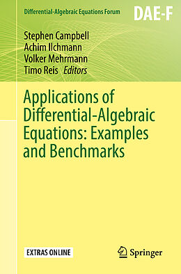 Couverture cartonnée Applications of Differential-Algebraic Equations: Examples and Benchmarks de 